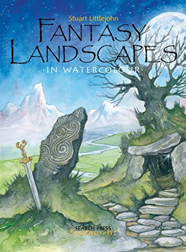 Fantasy Landscapes in Watercolour (Fantasy Art) von Search Press