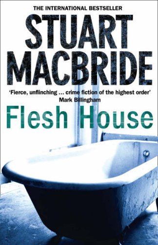 Flesh House (Logan McRae, Band 4) von HarperCollins Publishers Ltd