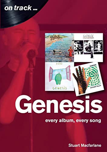 Genesis: Every Album, Every Song (On Track) von Sonicbond Publishing