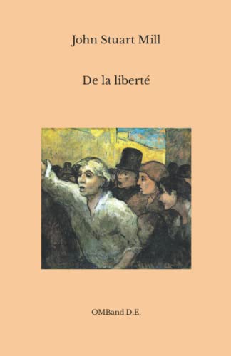 De la liberté