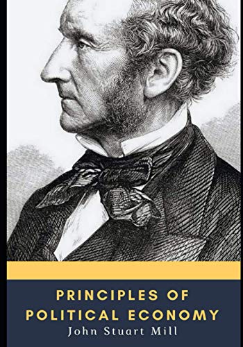 Principles of Political Economy Principles of Political Economy von Independently published