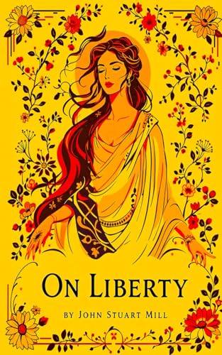 on liberty: literary annotated study on liberty: literary annotated study von Independently published