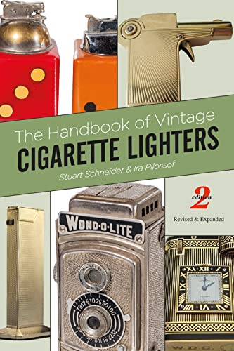 The Handbook of Vintage Cigarette Lighters von Schiffer Publishing