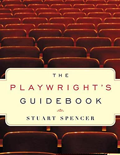 Playwright's Guidebook, The: An Insightful Primer on the Art of Dramatic Writing von Faber & Faber