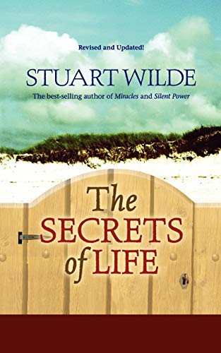 The Secrets of Life: (Revised And Updated!)