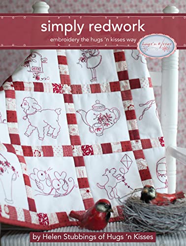 Simply Redwork: embroidery the hugs 'n kisses way