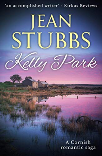 Kelly Park: A Cornish romantic saga von Sapere Books