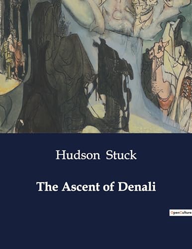 The Ascent of Denali von Culturea