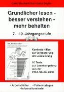 Gründlicher lesen - besser verstehen - mehr behalten, 7.-10. Jahrgangs stufe: Konkrete Hilfen zur Verbesserung der Leseleistung incl. 10 Tests zur ... Folienvorlagen, Informationstexte