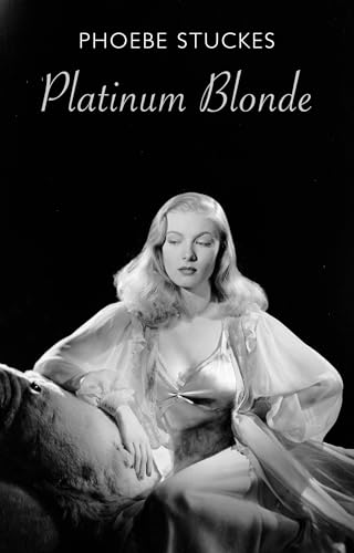 Platinum Blonde von Bloodaxe Books