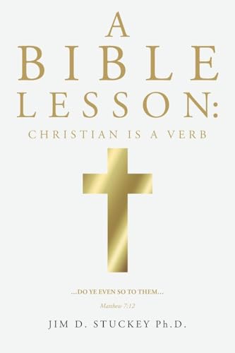 A Bible Lesson: Christian is a Verb A Bible Lesson: Christian is a Verb von Hawes & Jenkins
