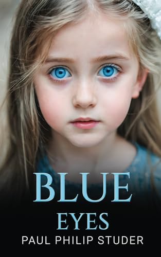 Blue Eyes Blue Eyes von Michael Terence Publishing