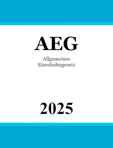 Allgemeines Eisenbahngesetz AEG
