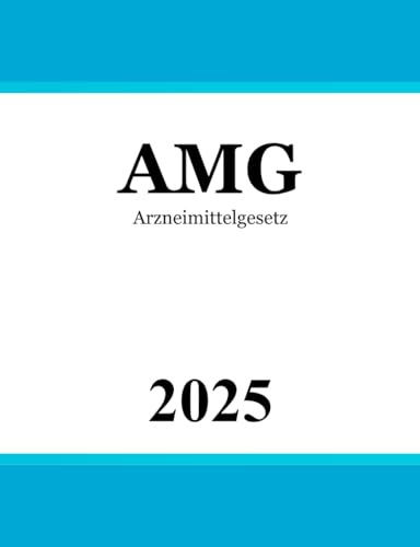 Arzneimittelgesetz: AMG