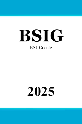 BSI-Gesetz: BSIG
