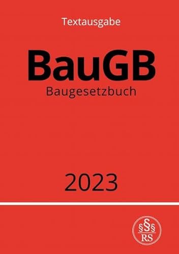 Baugesetzbuch - BauGB 2023: DE