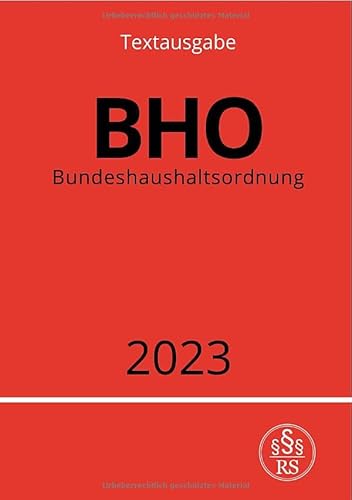 Bundeshaushaltsordnung - BHO 2023: DE