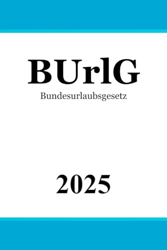 Bundesurlaubsgesetz - BUrlG