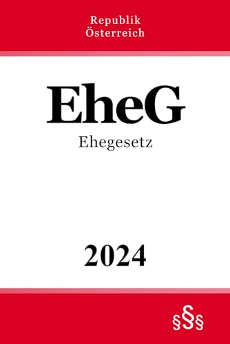 Ehegesetz - EheG von Independently published
