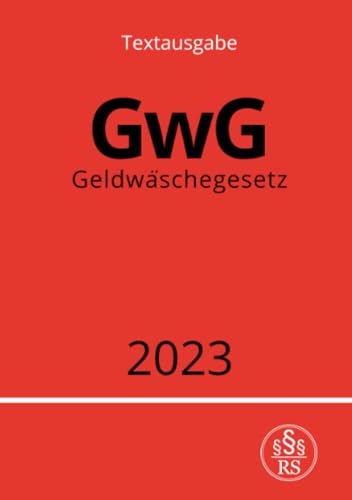 Geldwäschegesetz - GwG 2023: DE