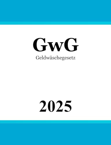 Geldwäschegesetz - GwG
