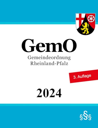 Gemeindeordnung Rheinland-Pfalz - GemO von Independently published