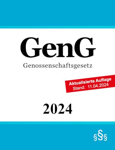 Genossenschaftsgesetz: GenG von Independently published