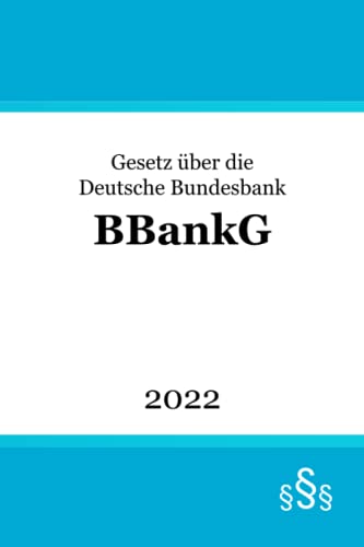 Gesetz über die Deutsche Bundesbank BBankG