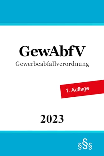 Gewerbeabfallverordnung - GewAbfV
