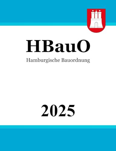 Hamburgische Bauordnung - HBauO
