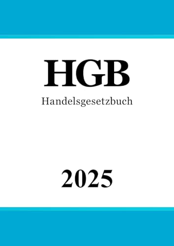 Handelsgesetzbuch - HGB von Independently published