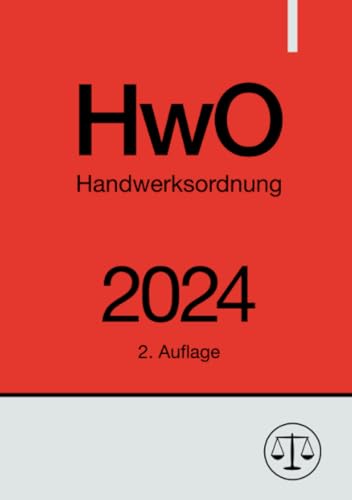Handwerksordnung - HwO 2024: DE von epubli