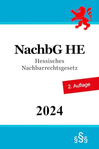 Hessisches Nachbarrechtsgesetz - NachbG HE