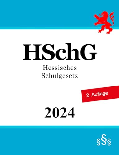 Hessisches Schulgesetz - HSchG
