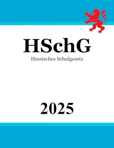 Hessisches Schulgesetz - HSchG
