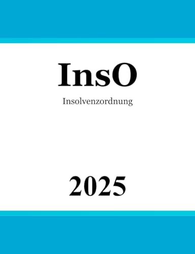 InsO: Insolvenzordnung von Independently published