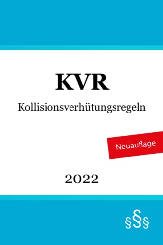 Kollisionsverhütungsregeln - KVR