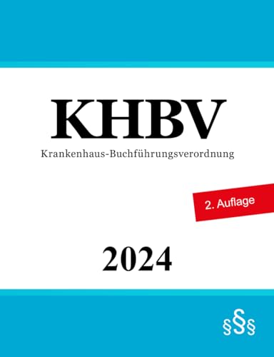 Krankenhaus-Buchführungsverordnung - KHBV
