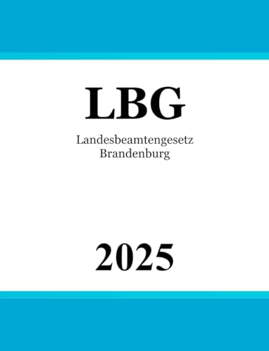 Landesbeamtengesetz Brandenburg - LBG