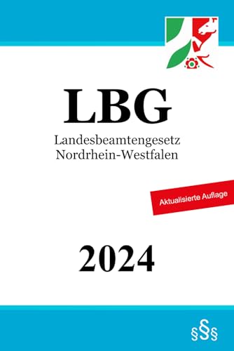 Landesbeamtengesetz Nordrhein-Westfalen - LBG NRW