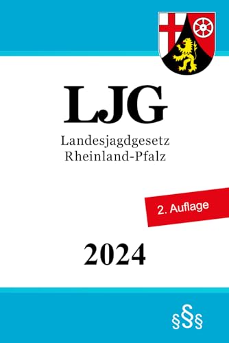 Landesjagdgesetz Rheinland-Pfalz - LJG