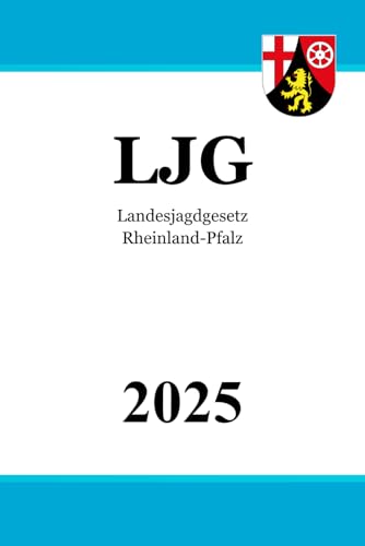 Landesjagdgesetz Rheinland-Pfalz - LJG
