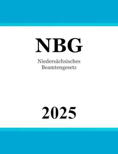 Niedersächsisches Beamtengesetz - NBG
