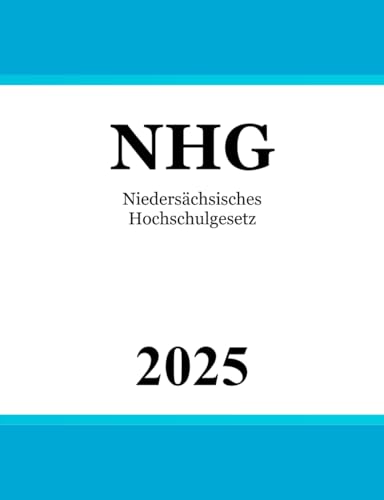 Niedersächsisches Hochschulgesetz - NHG
