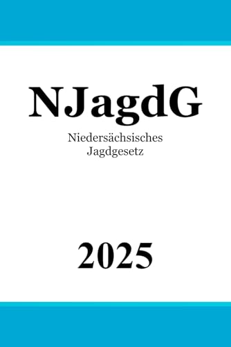 Niedersächsisches Jagdgesetz - NJagdG