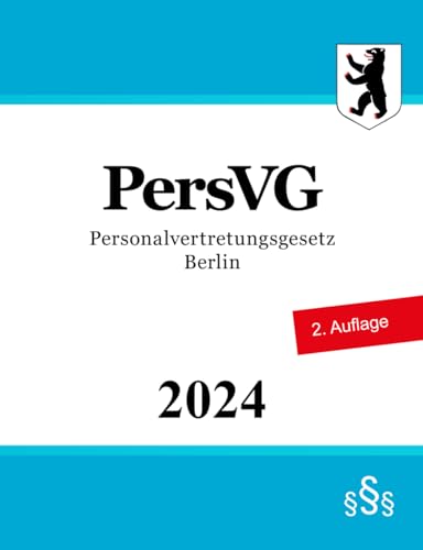 Personalvertretungsgesetz Berlin - PersVG