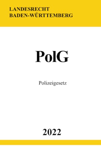 Polizeigesetz PolG 2022 (Baden-Württemberg)