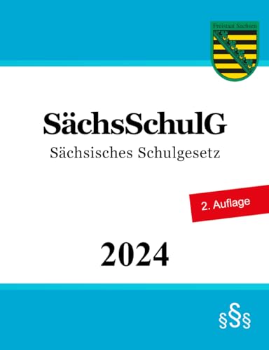 Sächsisches Schulgesetz - SächsSchulG