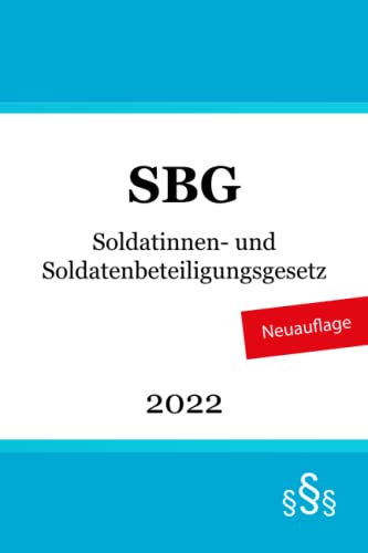 Soldatinnen- und Soldatenbeteiligungsgesetz: SBG