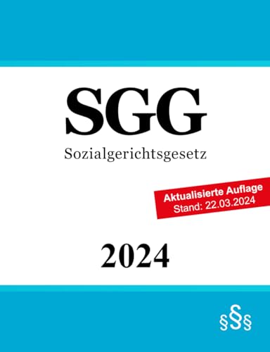 Sozialgerichtsgesetz: SGG von Independently published